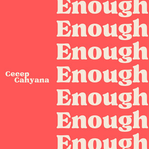 Enough