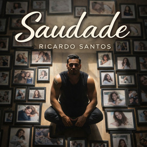 RICARDO SANTOS - Saudade