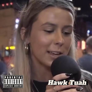 Statik G - Hawk Tuah