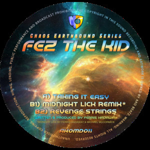 Taking It Easy by Fez The Kid