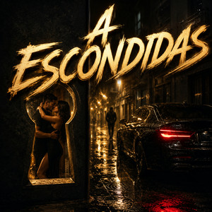A Escondidas by Dan Margot