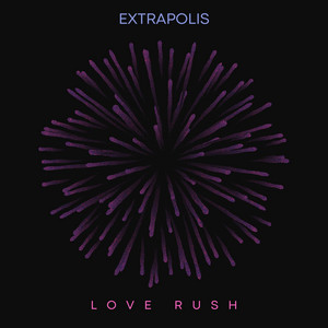 Love Rush by Extrapolis