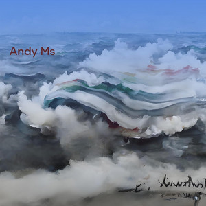 Andy Ms - Beautiful Day