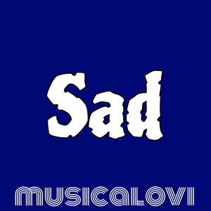 Sad