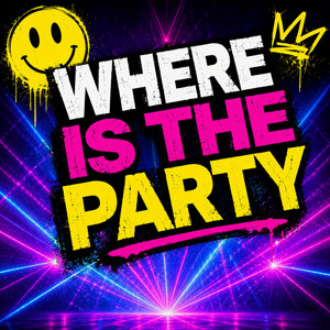 Where Is the Party by GroNzly