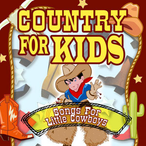 Country for Kids - Songs for Little Cowboys album