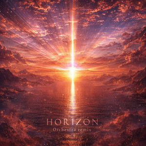 Horizon (Orchestra Remix) by WealzY