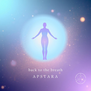 Back To The Breath by Apstara