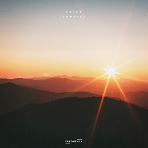 Sunrise by SKIRK