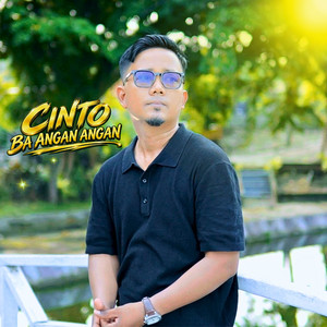 CINTO BA ANGAN ANGAN by Indro Tanjung