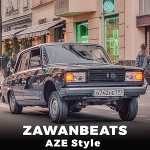 Zawanbeats - A.Z.E Style (Original Mix)