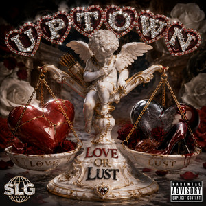 Love Or Lust by Uptown