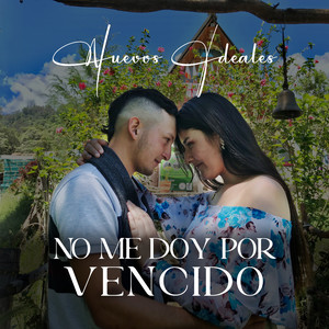 nuevos ideales - No Me Doy por Vencido (En Vivo)