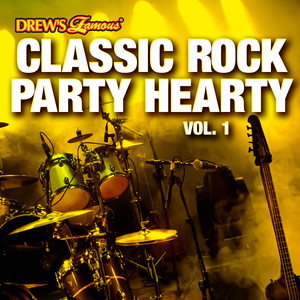 Classic Rock Party Hearty, Vol. 1 album