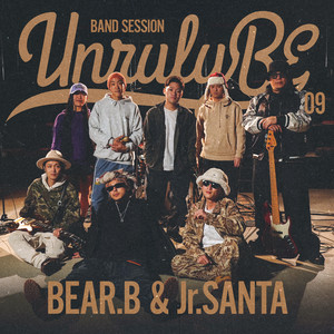 Week end (Unruly BE LIVE 2026) by BEAR.B, Unruly BE BAND, HAPPY FLOWER MUSIC