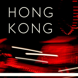 Hong Kong by Platinum music