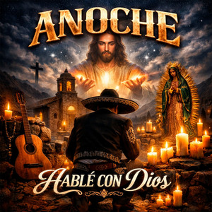 Ardiel Lopez - Anoche Hablé Con Dios