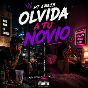 OLVIDA A TU NOVIO by DJ EME13