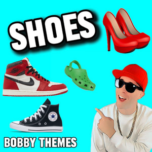 Bobby Themes - Shoes