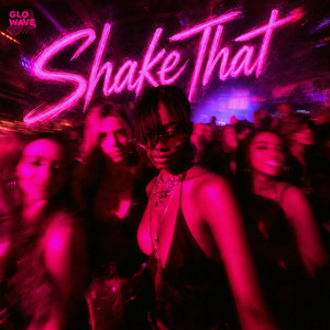 Shake That by TEKNODYN, Error404