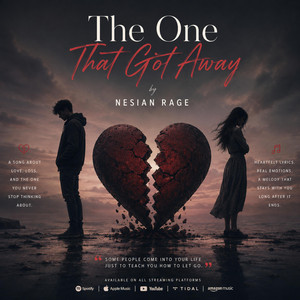 THE ONE THAT GOT AWAY by Nesian Rage
