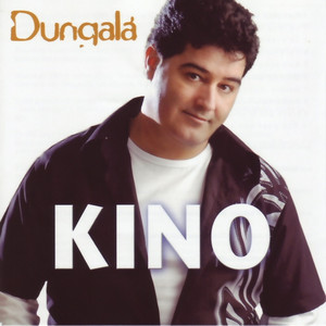 Kino - Dungalá