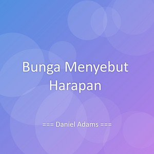 Bunga Menyebut Harapan