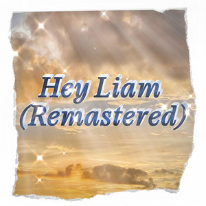 Weirdo Kitty - Hey Liam (Remastered)