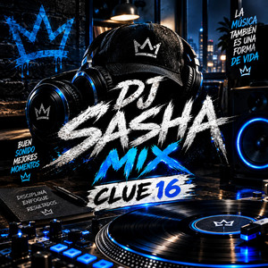 CLUE 16 by DJ SASHA MIX