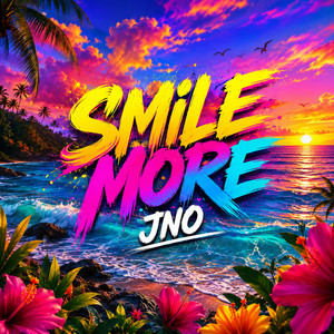 SMILE MORE