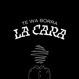 Te Wa Borra La Cara - Version Rapida by Rext