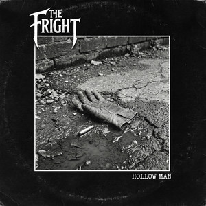 Hollow Man by The Fright