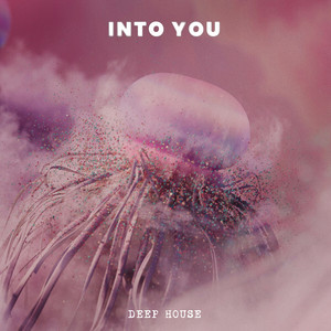Into You
