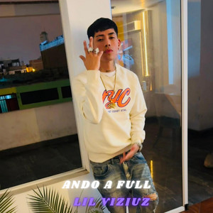 ANDO A FULL by lil VIZIUZ