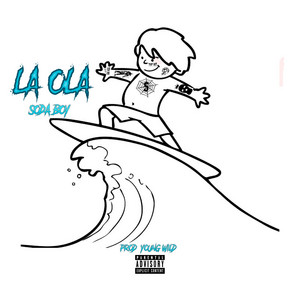 La Ola by Soda Boy