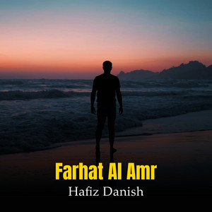 Hafiz Danish - Farhat Al Amr