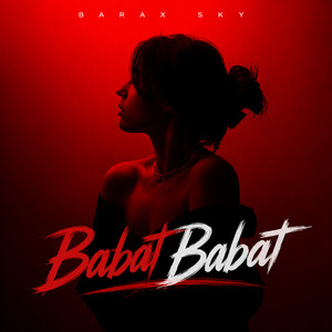 Babat Babat by Barax Sky