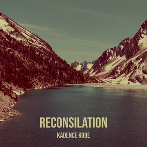Reconsilation by Kadence Kobe