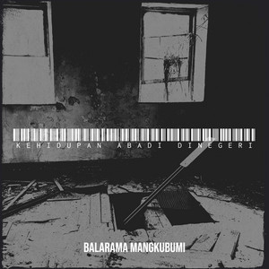Balarama Mangkubumi - Kehidupan Abadi Dinegeri