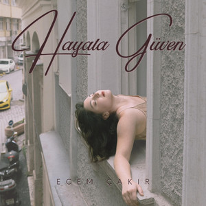 Hayata Güven by Ecem Çakır