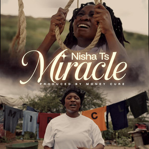 Nisha Ts - Miracle