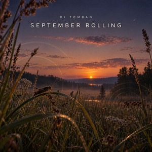 September Rolling by Dj Tomban