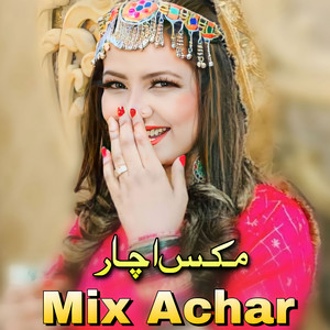 Gulabi Janan - Mix Achar