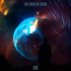 The Birth of Stars - Definitive Mix by Neolux