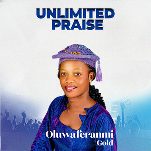 Unlimited Praise