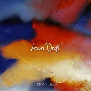 Azure Drift by Mont Bleu
