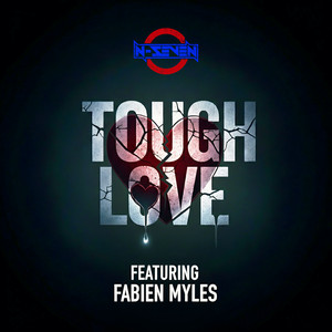 Tough Love by N-Seven, Fabien Myles