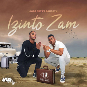 Izinto Zam by Jabs CPT, Sangzin
