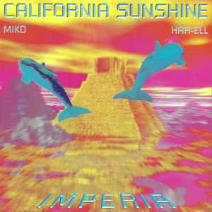 Break The Rules by California Sunshine