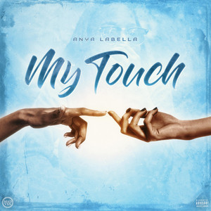 My Touch by Anya Labella